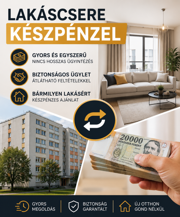Lakáscsere készpénzzel